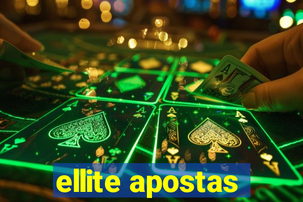 ellite apostas